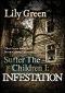 [Suffer the Children 01] • Infestation